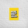 Poster - More Amor Por Favor - Image 3