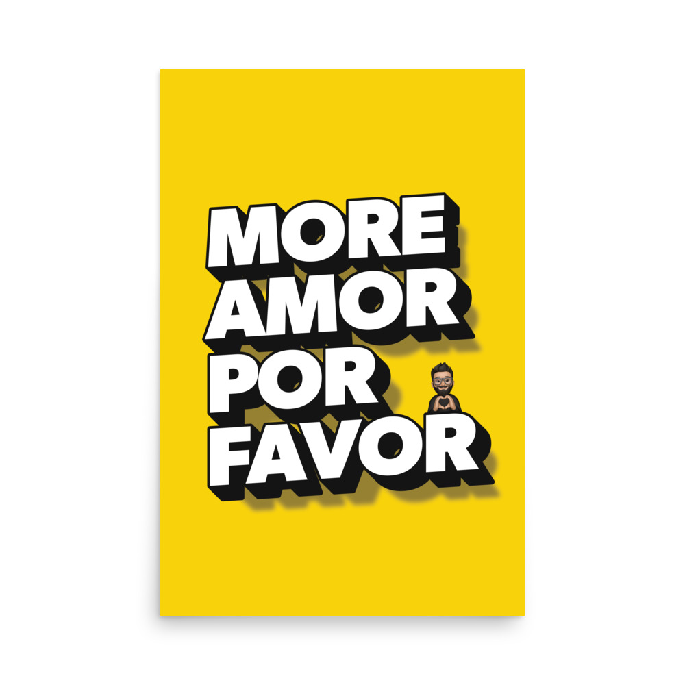 Poster - More Amor Por Favor